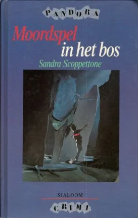 MOORDSPEL IN HET BOS – Sandra Scoppettone