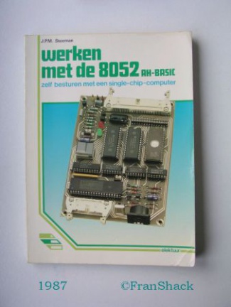 1987] Werken met de 8052, Steeman, Elektuur - MarktPlaza
