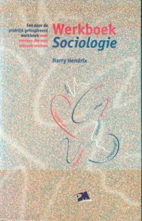 Harry Hendrix; Werkboek Sociologie - nr. 1
