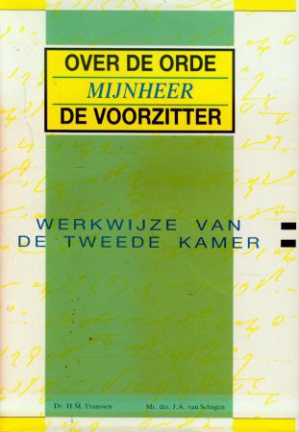 HM Franssen; Over de orde mijnheer de voorzitter - nr. 1