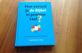 Bijbel in Gewone Taal (BGT).de nieuwste, 05-10-2014. ---> 227 x in 2020.