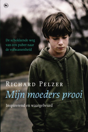 MIJN MOEDERS PROOI - Richard Pelzer