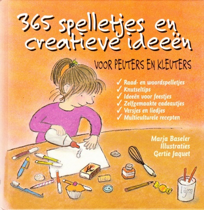 365 SPELLETJES EN CREATIEVE IDEEËN - Marja Baseler