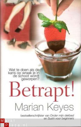 BETRAPT! - Marian Keyes - NIEUW - UITVERKOOP