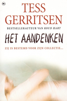 HET AANDENKEN - Tess Gerritsen