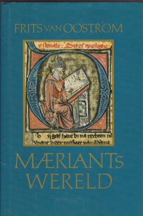 Oostrom,Frits van - Maerlants wereld - nr. 1