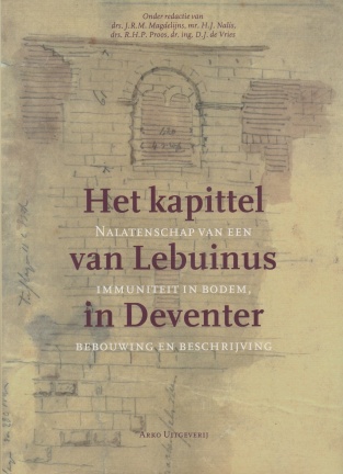 Magdelijns, J red. - Het kapittel van Lebuinus in Deventer - nr. 1
