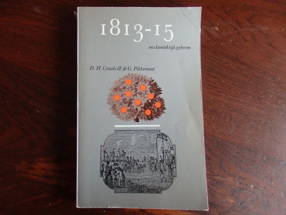 1813-15 - Ons Koninkrijk geboren. - nr. 1