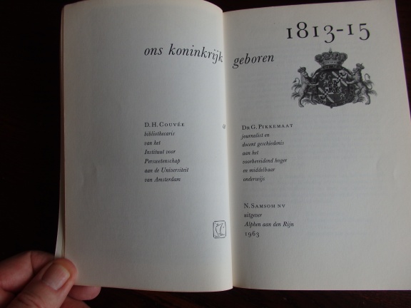 1813-15 - Ons Koninkrijk geboren. - Afbeelding 3