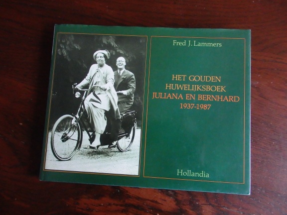 Het gouden huwelijksboek - 1937-1987 - Juliana en Bernhard. - nr. 1