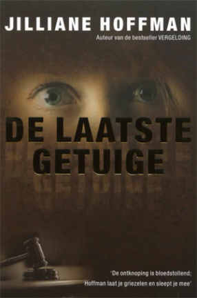 Jilliane Hoffman - De Laatste Getuige - nr. 1