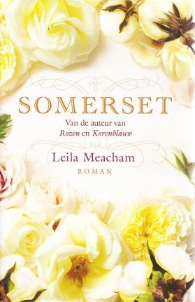 SOMERSET - Leila Meacham