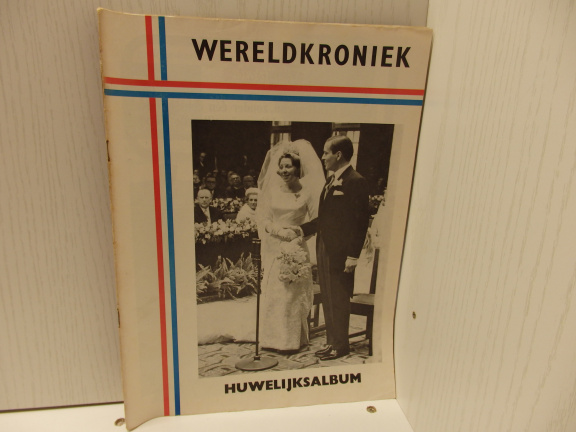Wereldkroniek - Huwelijksalbum Beatrix en Claus. - nr. 1