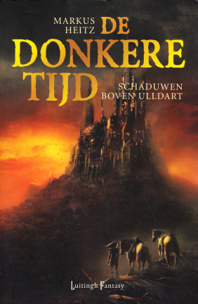 SCHADUWEN BOVEN ULLDART, DE DONKERE TIJD boek 1 - Markus Heitz
