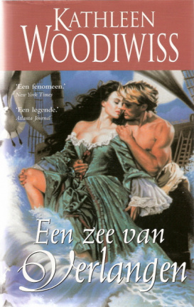 EEN ZEE VAN VERLANGEN - Kathleen Woodiwiss