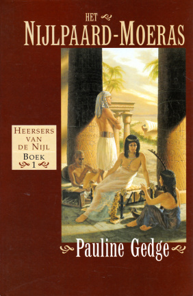 HEERSERS VAN DE NIJL TRILOGIE - Pauline Gedge