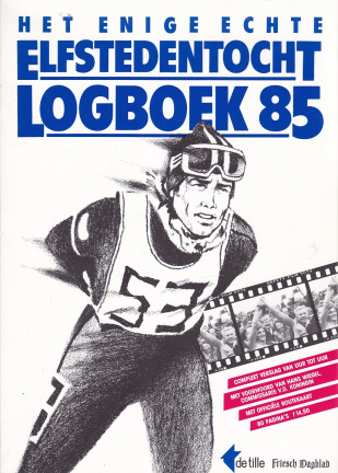Het enige echte Elfstedentocht Logboek 1985 - nr. 1