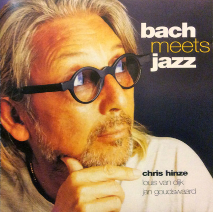 CD Chris Hinze Bach meets jazz - nr. 1