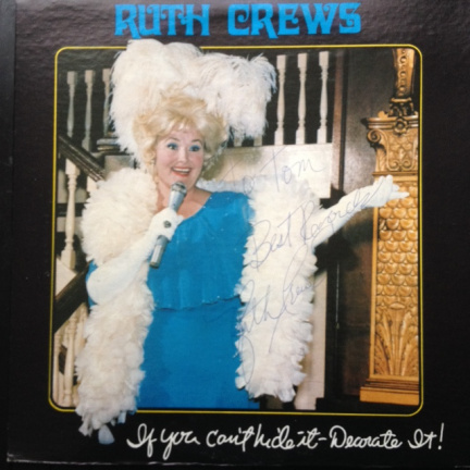 Ruth Crews - GESIGNEERD - If you can't hide it - decorate it! - LP - nr. 1