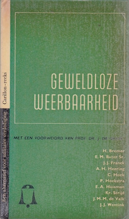 H. Bremer e.a. ; Geweldloze weerbaarheid - nr. 1