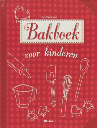 BAKBOEK VOOR KINDEREN - Ines Radionow