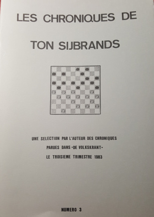 Les Chroniques de Ton Sijbrands, 3