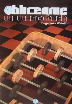 Obliczanie w warcabach, deel 1
