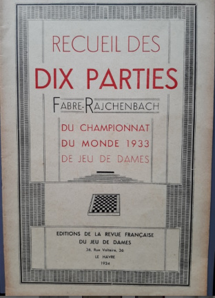 Recueil des dix parties Fabre-Raichenbach 1933