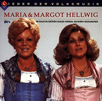 Maria & Margot Hellwig – Lieder Der Volksmusik (CD) - nr. 1