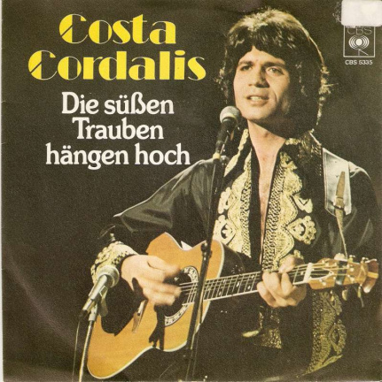 singel Costa Cordalis - Die süssen trauben hängen hoch / wo die möven kreise zieh’n - nr. 1