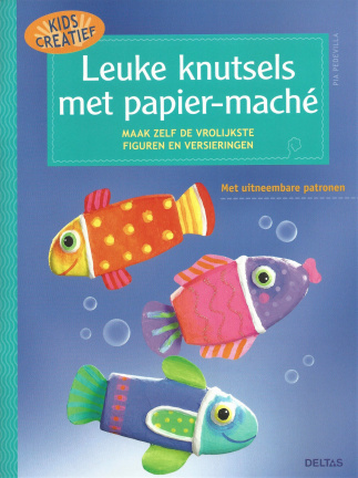 Leuke knutsels met papier-maché boek - nr. 1