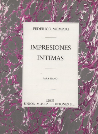 F. Mompou: Impresiones Intimas voor Piano - nr. 1