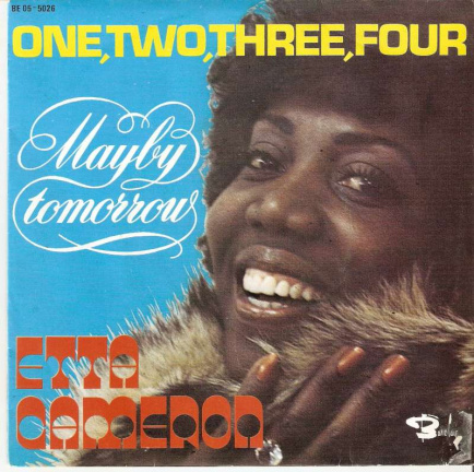 singel Etta Cameron - One, two, three, four / may by tomorrow - nr. 1
