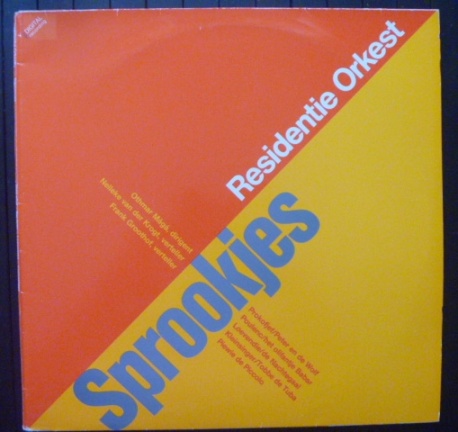 Residentie Orkest - Sprookjes - 2 kinderLP - Nelleke van der Krogt en Frank Groothof - nr. 1