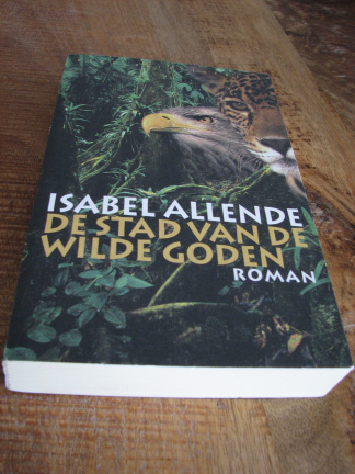 De stad van de wilde goden - Isabel Allende - nr. 1