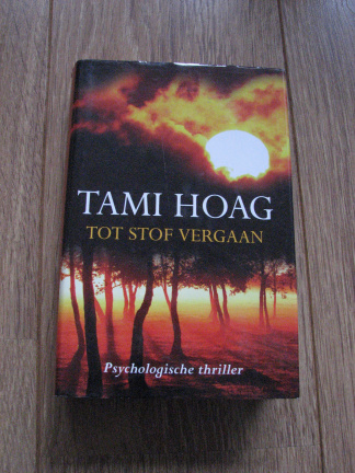 Tot stof vergaan - Tami Hoag - nr. 1