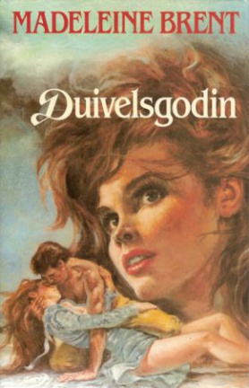 DUIVELSGODIN - Madeleine Brent