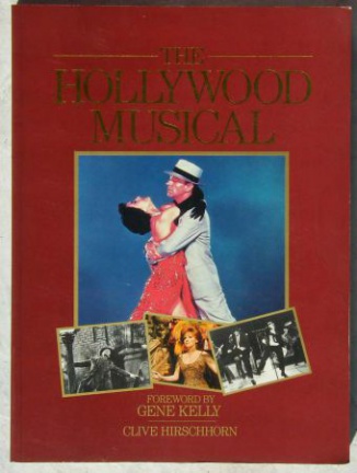 The Hollywood Musical Clive Hirschhorn - nr. 1