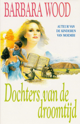 DOCHTERS VAN DE DROOMTIJD - Barbara Wood