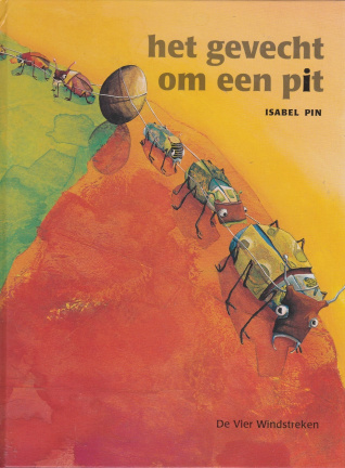 HET GEVECHT OM EEN PIT - Isabel Pin