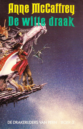 DE WITTE DRAAK, DE DRAKERIJDERS VAN PERN boek 3 - Anne McCaffrey - nr. 1