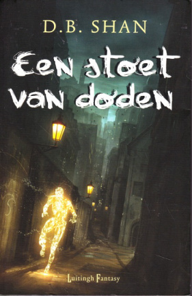 EEN STOET VAN DODEN - D.B. Shan - nr. 1