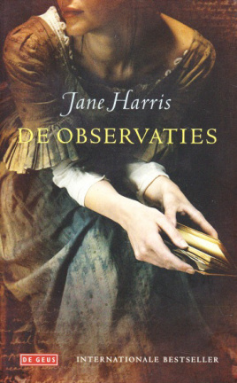 DE OBSERVATIES - Jane Harris - nr. 1