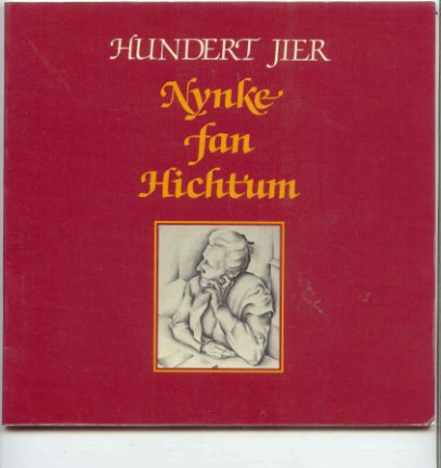 Hundert jier- Nynke van Hichtum door Sikke van der Weg en - nr. 1