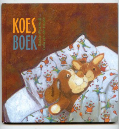Koesboek - Baukje Wytsma & Carla van der Heijde. ( nieuw boek en ongelezen ) - nr. 1
