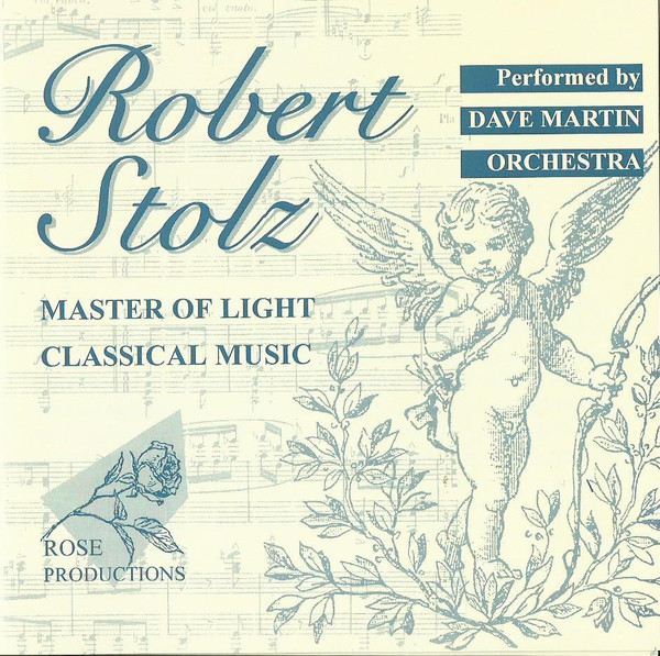Orchestra Dave Martin – Robert Stolz - Master Of Light Classic Music (CD) - nr. 1