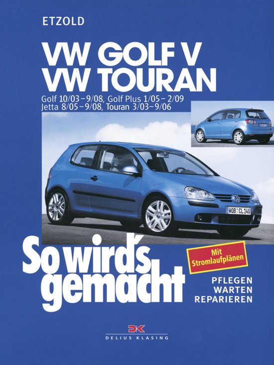 VW GOLF V GOLF V plus JETTA 2003-2009 Werkplaatshandleiding - Afbeelding 2