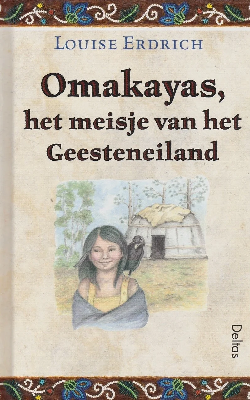OMAKAYAS, HET MEISJE VAN HET GEESTENEILAND - Louise Erdrich