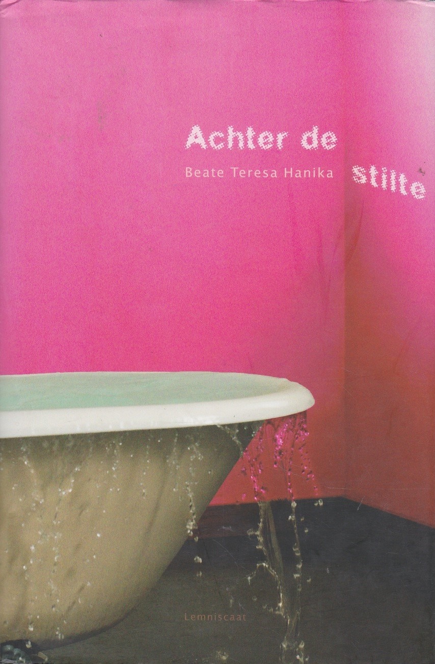 ACHTER DE STILTE - Beate Teresa Hanika