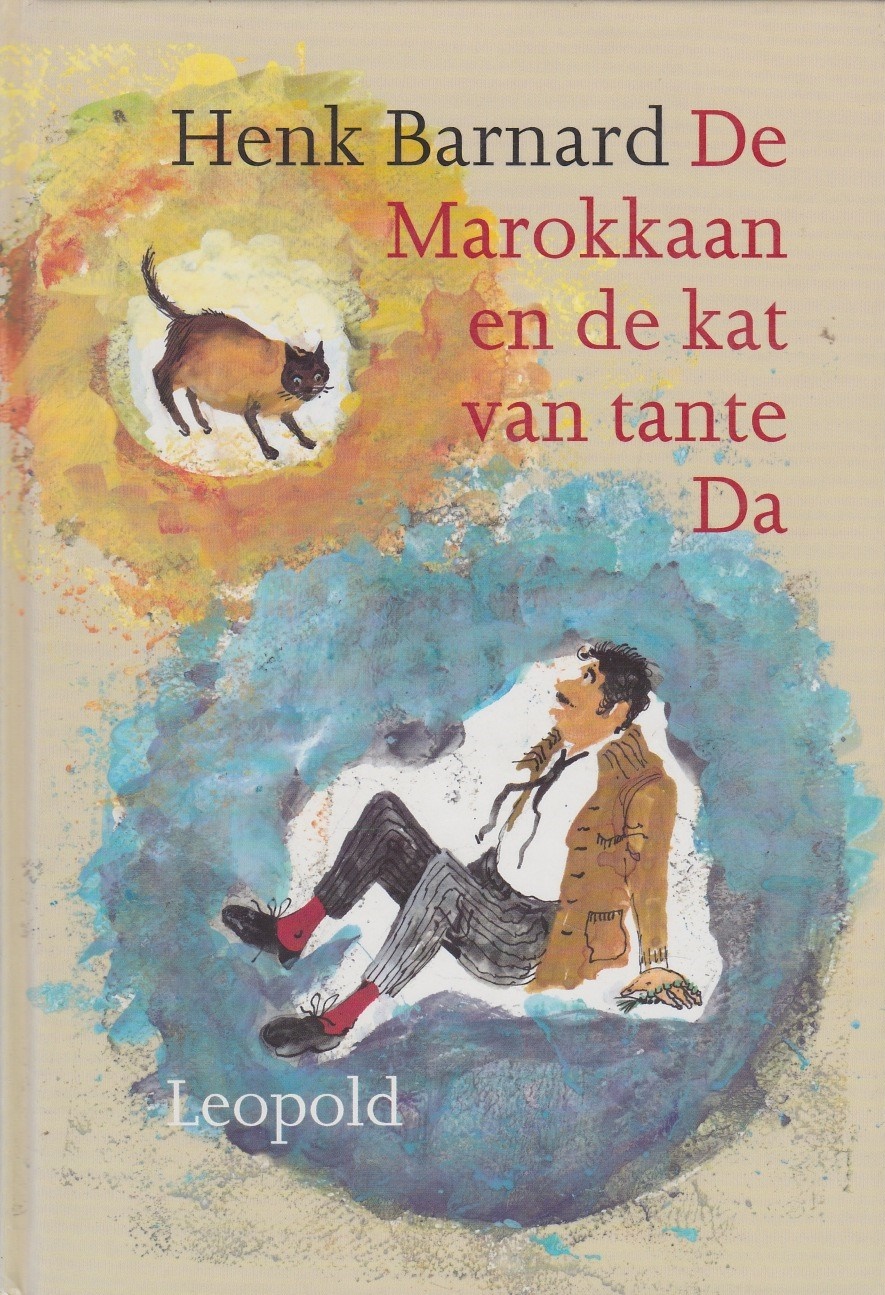 DE MAROKKAAN EN DE KAT VAN TANTE DA - Henk Barnard